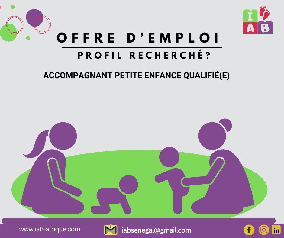 OFFRE D'EMPLOI : 3 POSTES 👉🏾 ACCOMPAGNANTS PETITE ENFANCE ET ASSISTANTE MATERNELLE