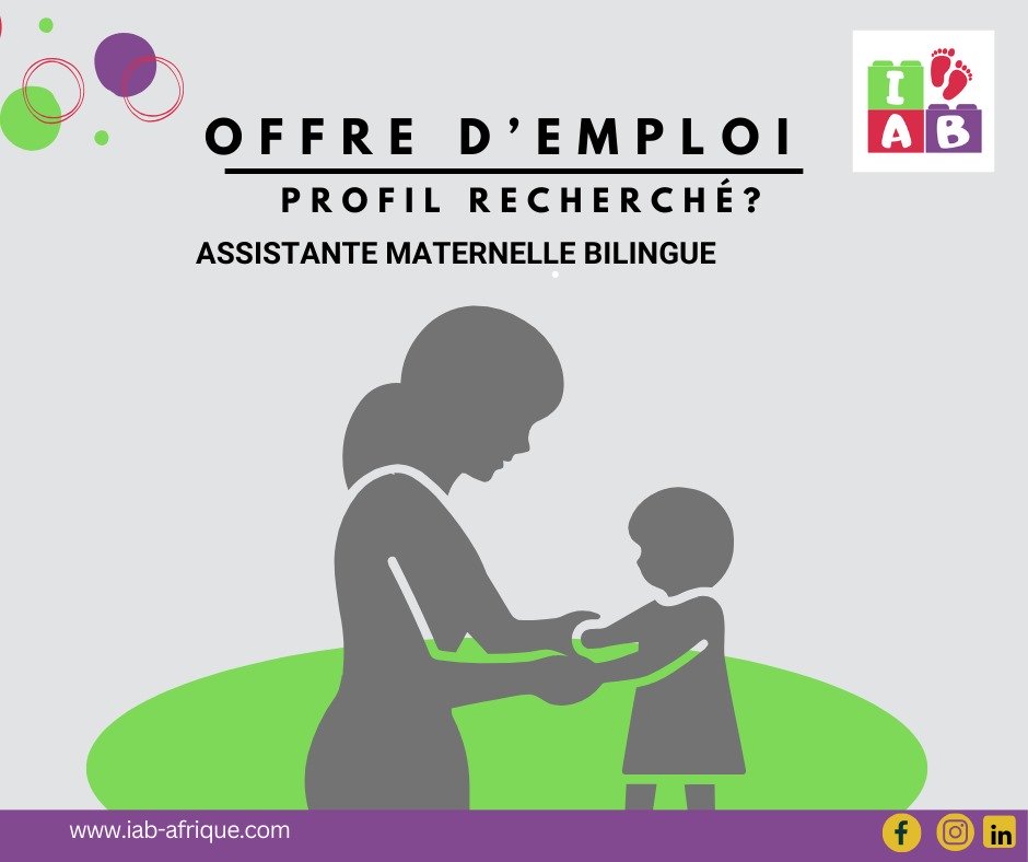  Offre d’emploi : Assistante maternelle bilingue